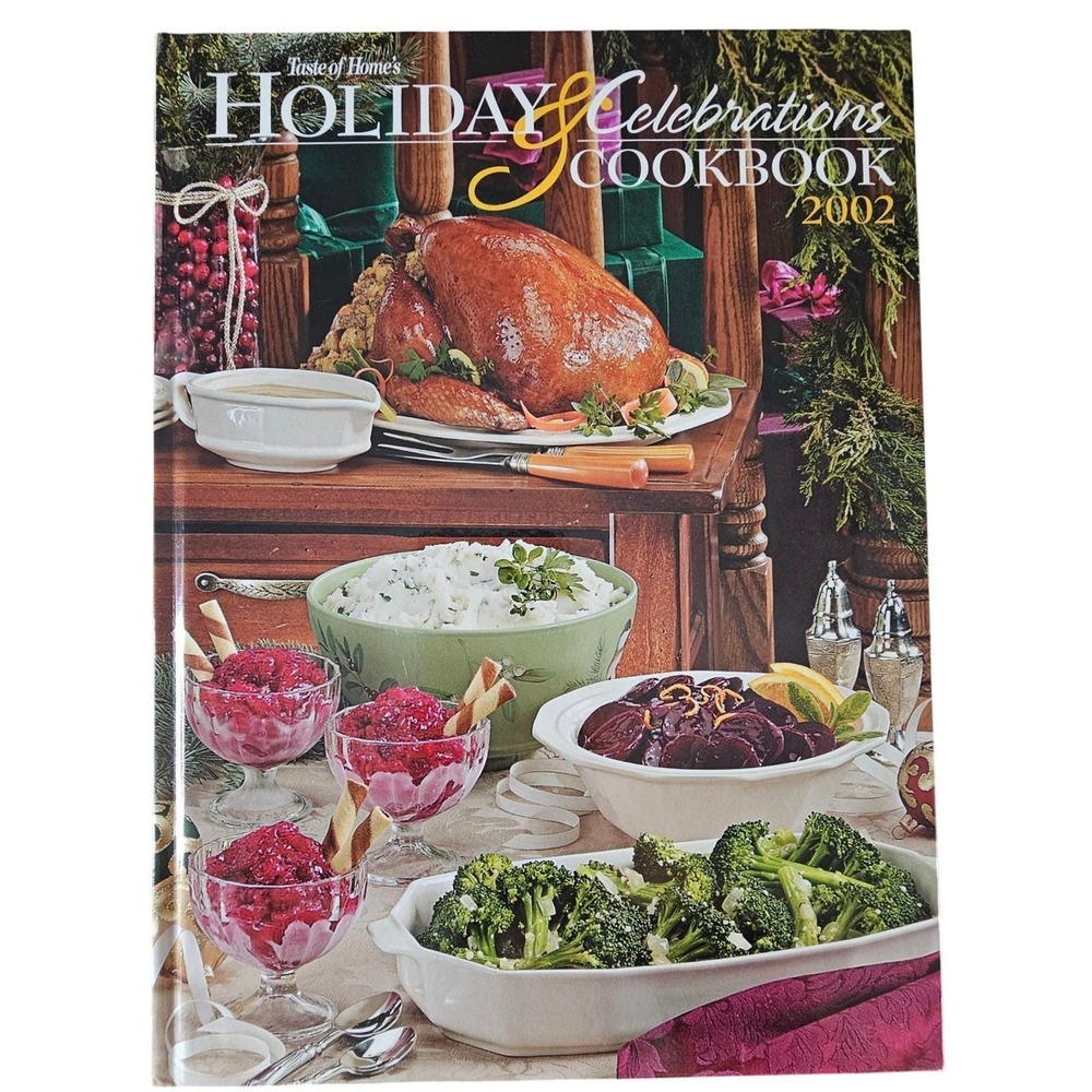 Taste of Home Holiday & Celebrations Cookbook 2002 Hardcover Seasonal Recipes